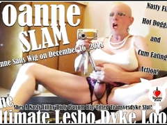 JOANNE SLAM - ULTIMATE LESBO DYKE LOOK - DECEMBER 16 2014